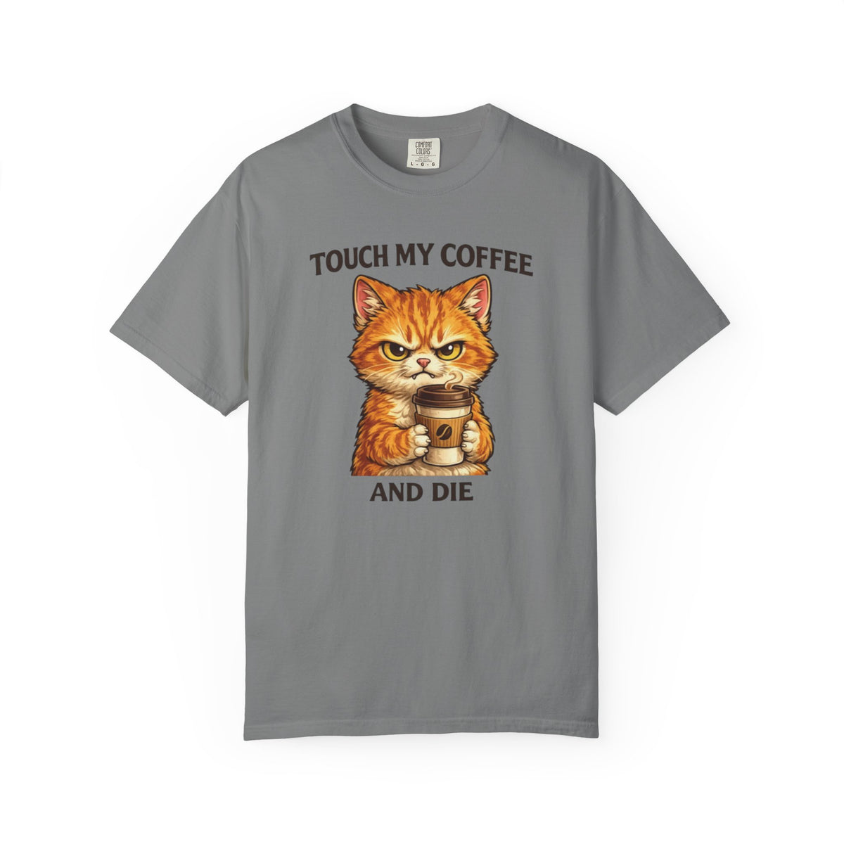 Touch My Coffee And Die Cat T-Shirt