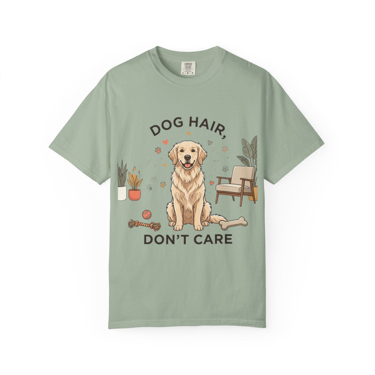 Dog Hair Don't Care Tâ€‘Shirt â€” Cute Golden Retriever Pet Lover Tee