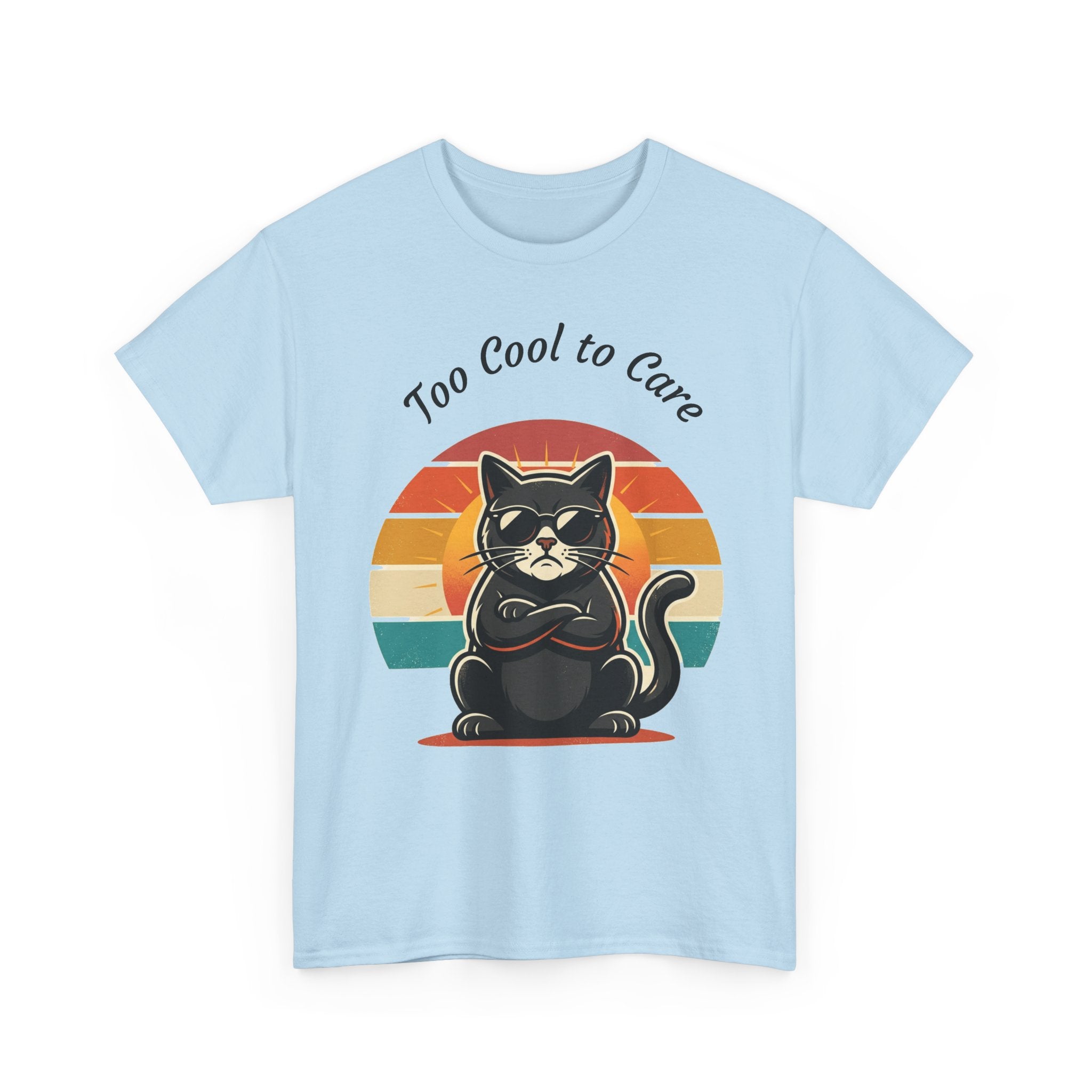 Too Cool to Care Cat Tee