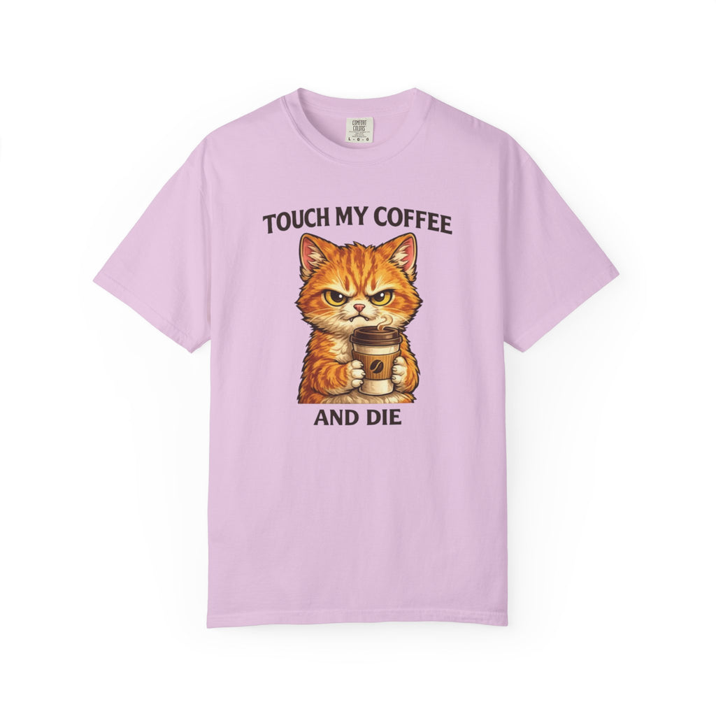 Touch My Coffee And Die Cat T-Shirt